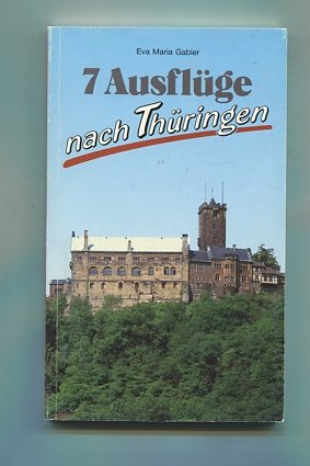 7 Ausflüge nach Thüringen Travel