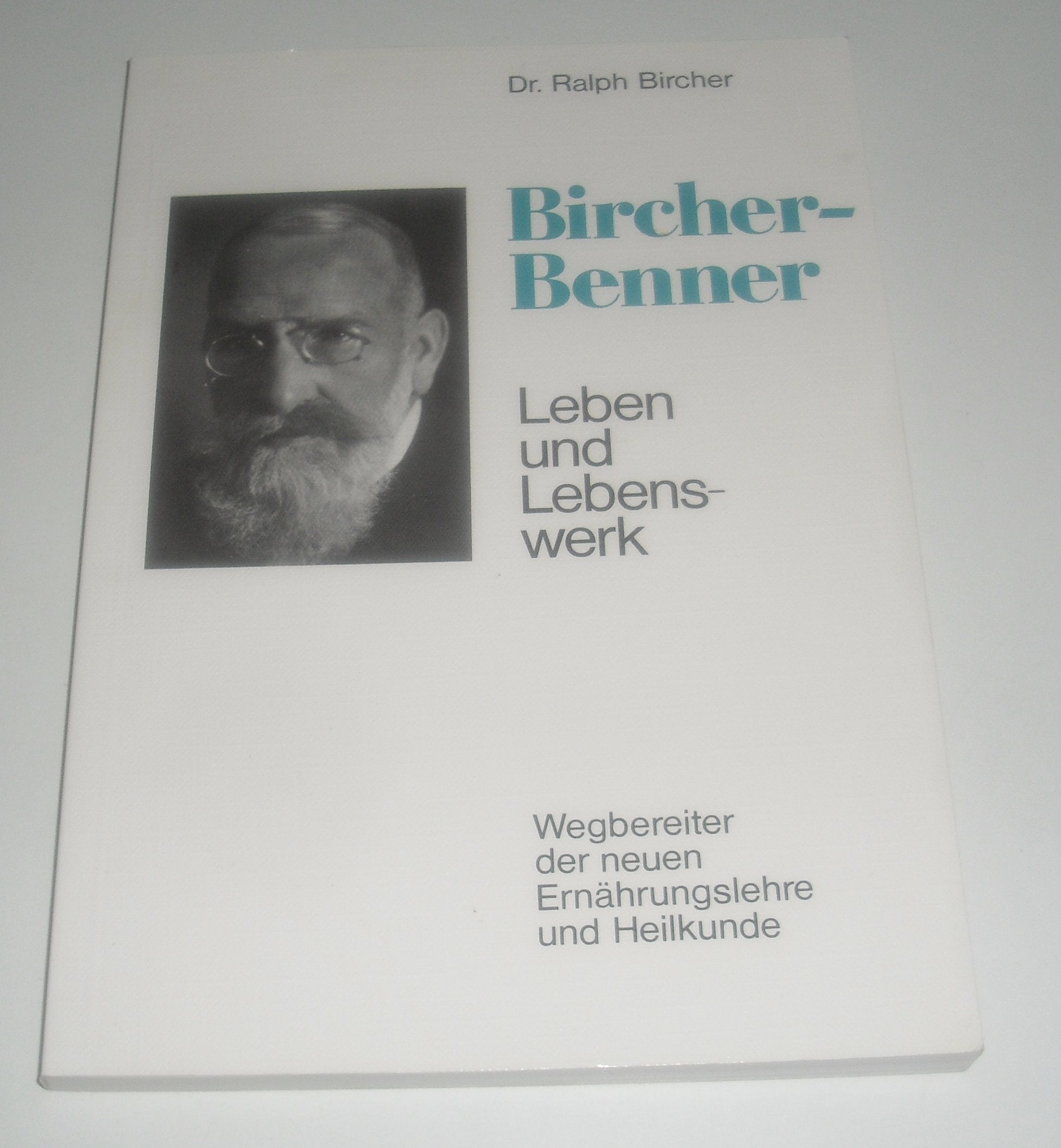 Product Image: Leben und Lebenswerk Bircher-Benners