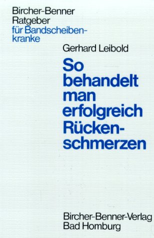 So behandelt man erfolgreich Rückenschmerzen Business & Technology