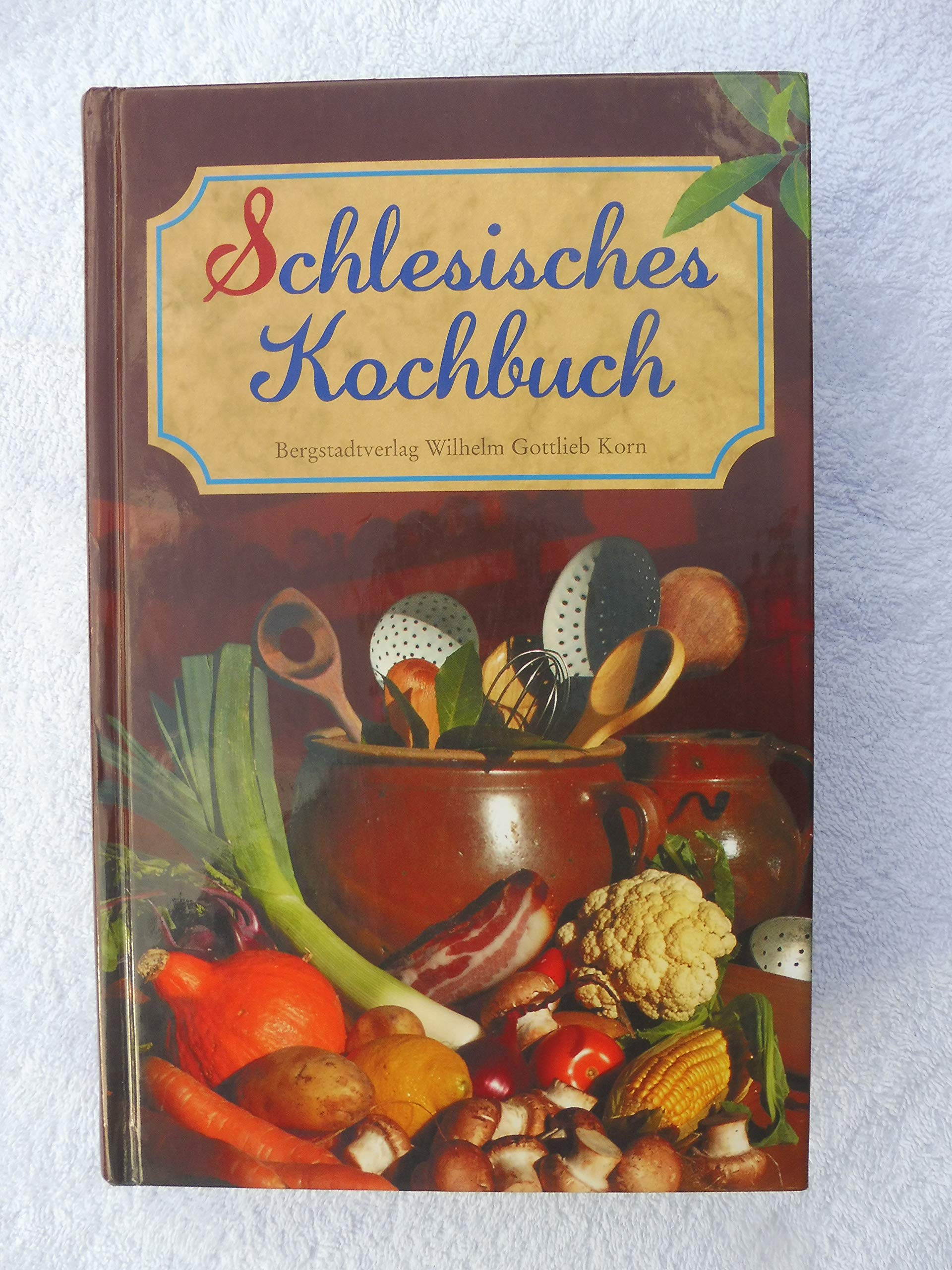 Schlesisches Kochbuch Leisure, Home & Garden