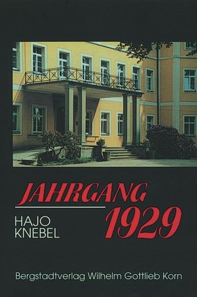 Jahrgang 1929: Roman Historical Fiction