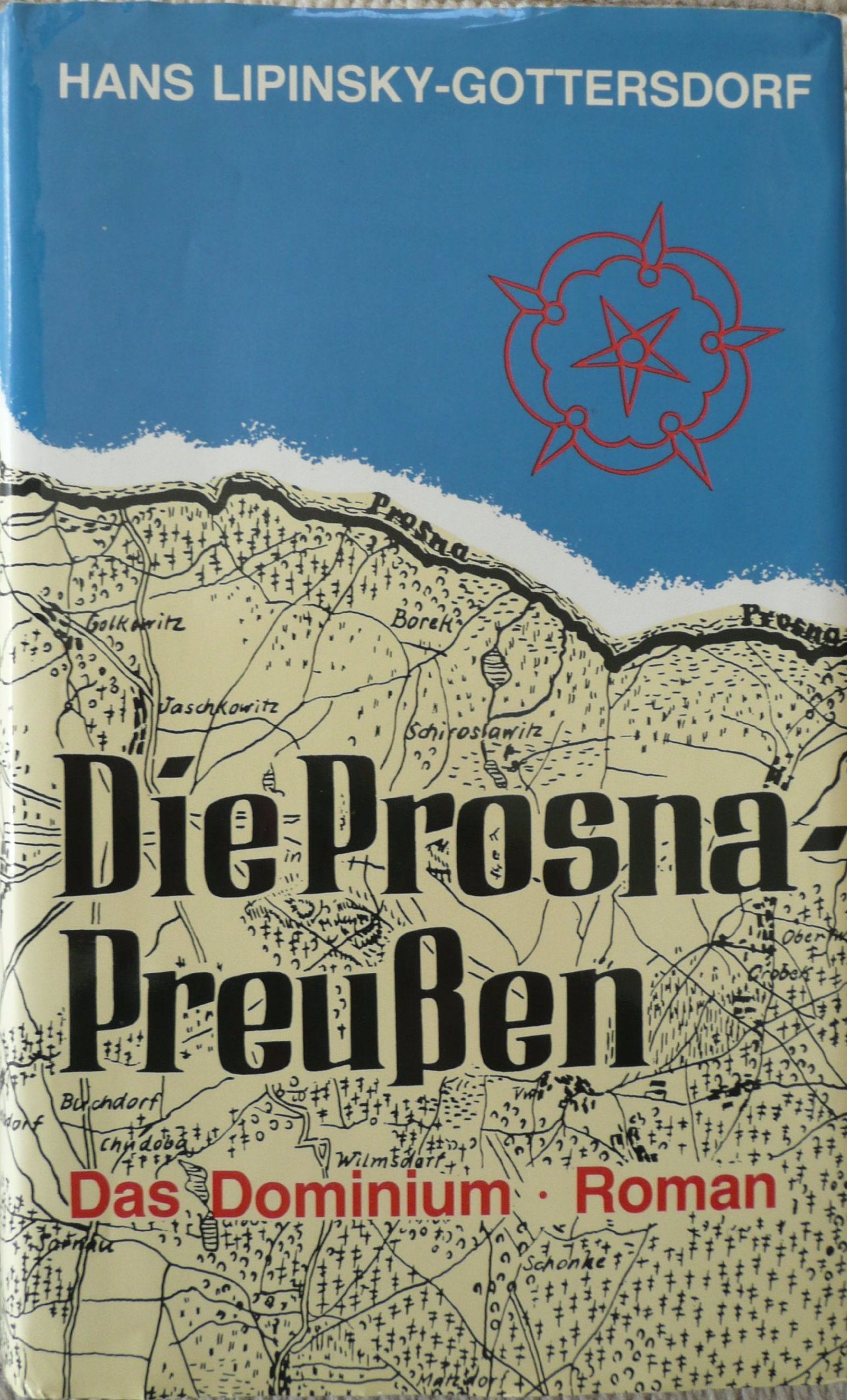 Die Prosna-Preußen I. Das Dominium Contemporary literature