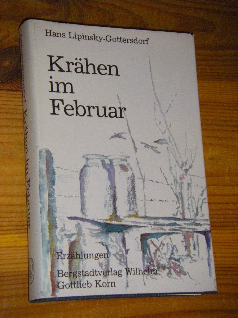 Krähen im Februar: Erzählungen Historical Fiction