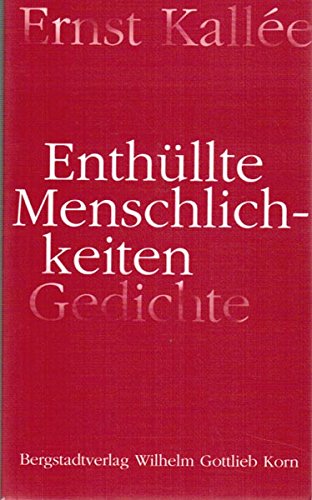 Enthüllte Menschlichkeiten: Gedichte Poetry