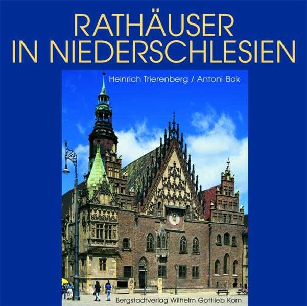 Rathäuser in Niederschlesien Architecture