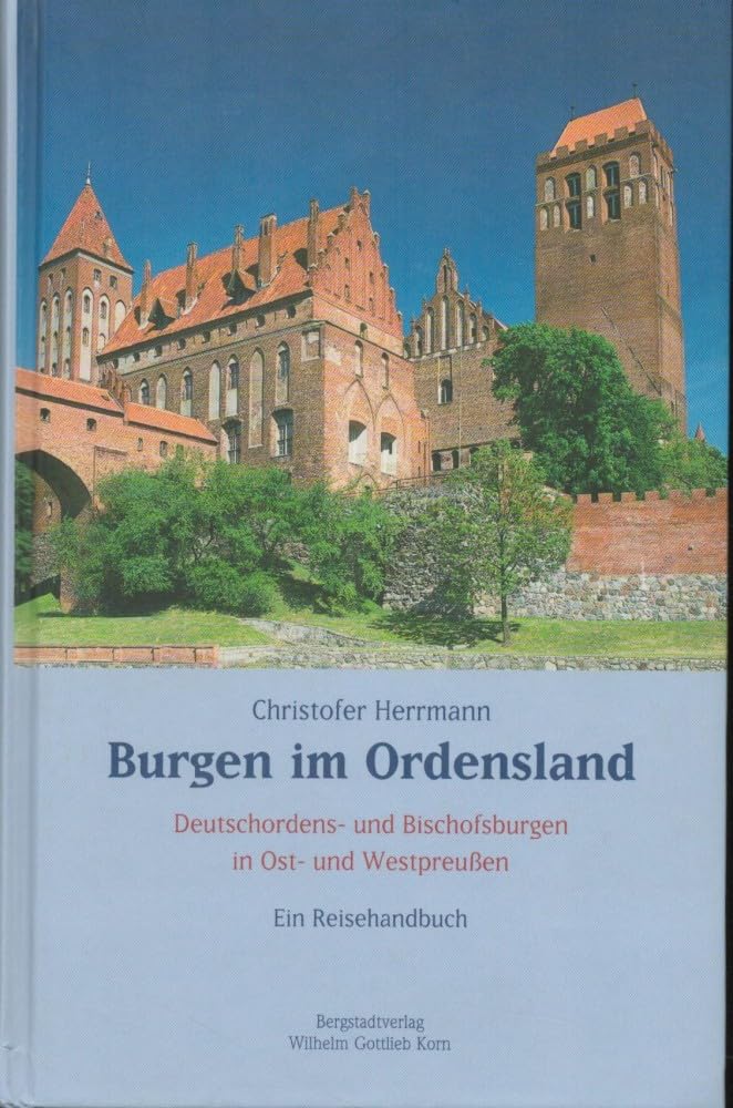 Burgen im Ordensland Architecture