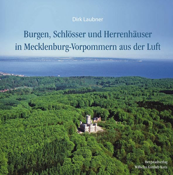 Burgen, Schlösser und Herrenhäuser in Mecklenburg-Vorpommern aus der Luft Leisure, Home & Garden
