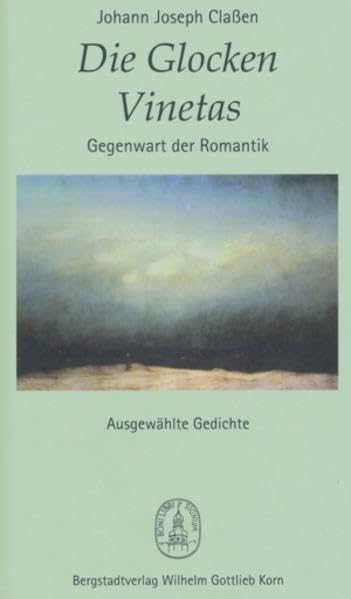 Die Glocken Vinetas: Gegenwart der Romantik Poetry