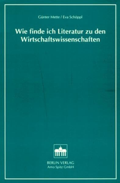 Wie finde ich Literatur zu den Wirtschaftswissenschaften (Orientierungshilfen: Buchreihe) Law