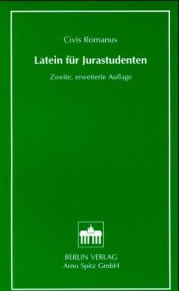 Civis Romanus - Latein für Jurastudenten Law