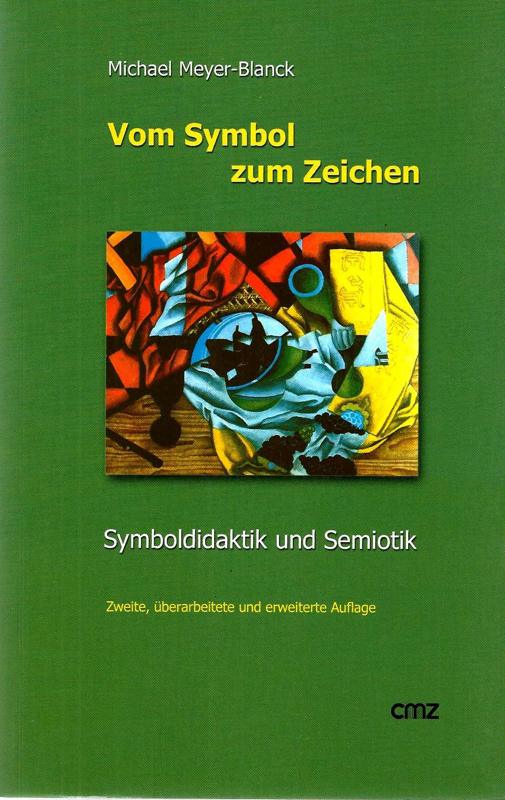 Vom Symbol zum Zeichen: Symboldidaktik und Semiotik Religion & Esotericism