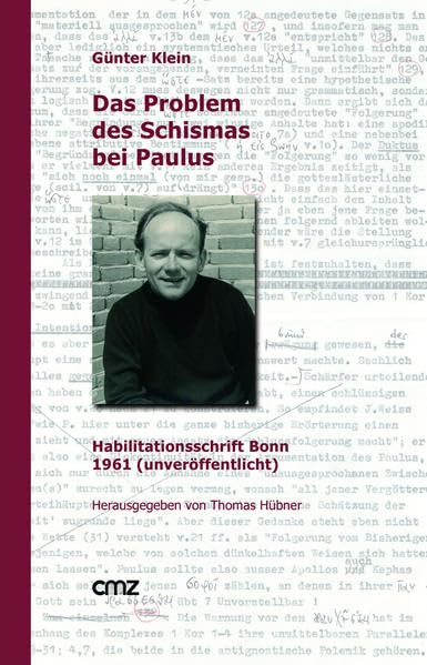 Das Problem des Schismas bei Paulus: Habilitationsschrift Bonn 1961 (Dokumente aus Theologie und Kirche) Art & Literature