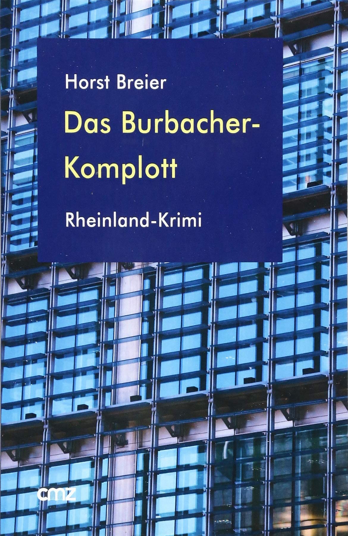 Das Burbacher-Komplott Contemporary literature Books