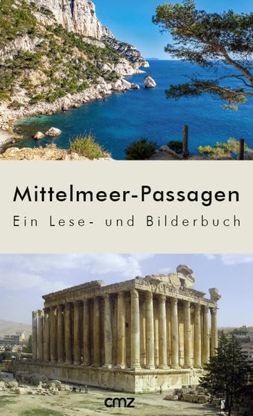 Mittelmeer-Passagen: Ein Lese- und Bilderbuch Leisure, Home & Garden