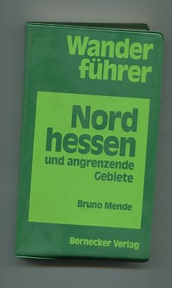 Wanderführer Nordhessen und angrenzende Gebiete. Books