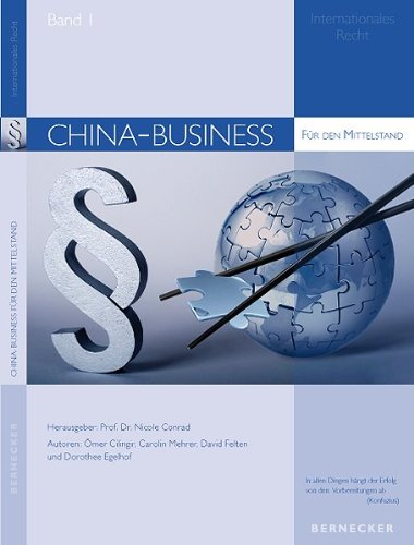 China-Business für den Mittelstand: Internationales Recht für den Mittelstand Books