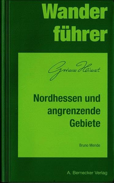 Wanderführer Nordhesssen und angrenzende Gebiete Leisure, Home & Garden