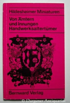 Product Image: Von Ämtern und Innungen. Handwerksaltertümer