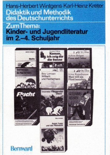 Zum Thema: Kinder und Jugendliteratur im 2. - 4. Schuljahr Books