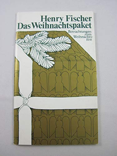 Das Weihnachtspaket. Betrachtungen zum Weihnachtsfest Books