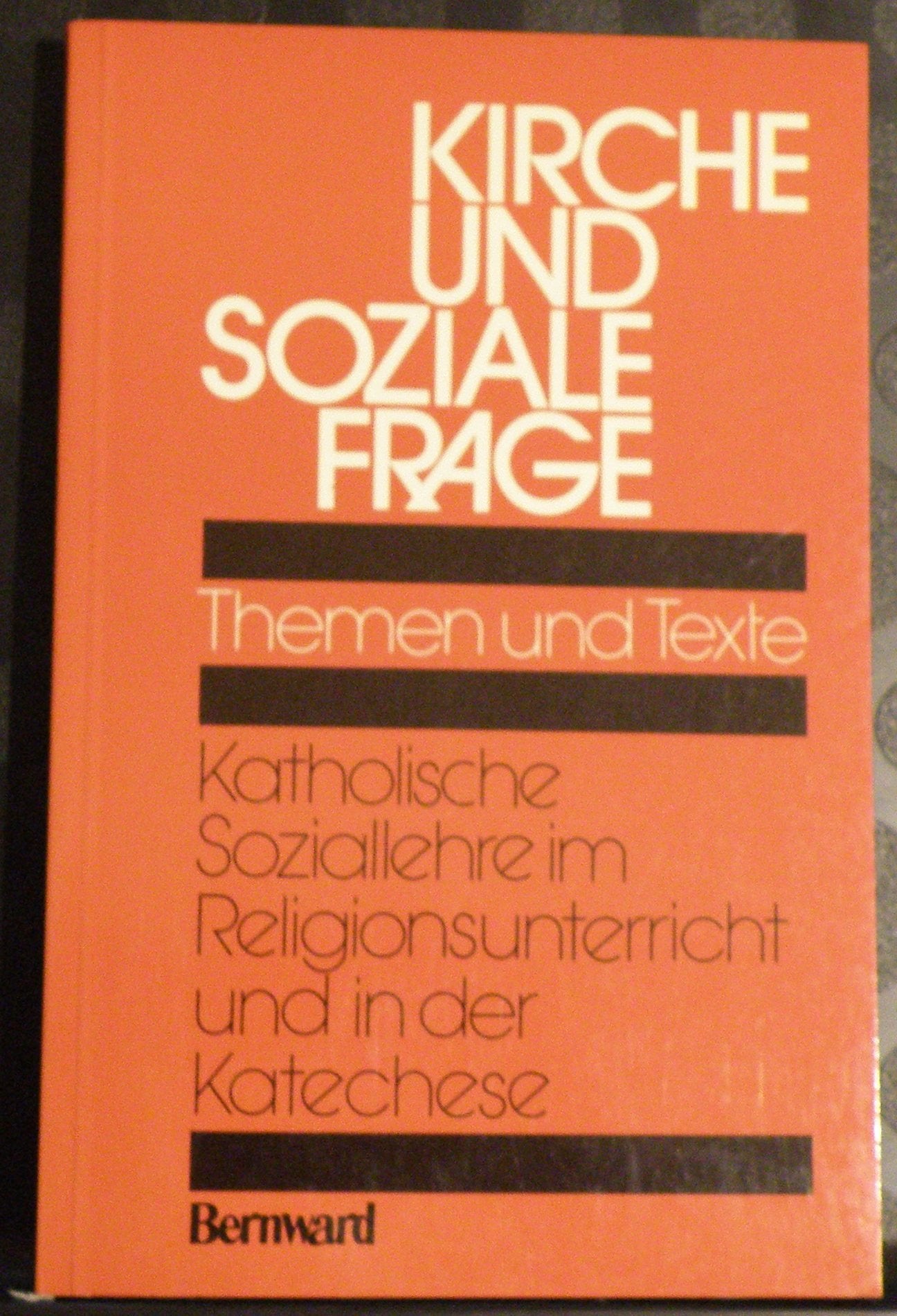 Kirche und soziale Frage. Katholische Soziallehre im Religionsunterricht Books