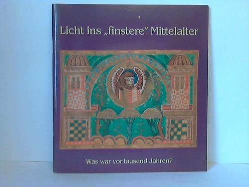 Licht ins "finstere" Mittelalter. Was war vor tausend Jahren? Books