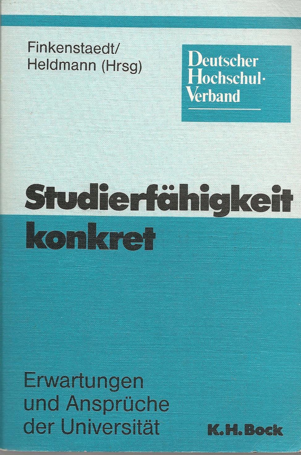 Studierfähigkeit konkret. Erwartungen und Ansprüche der Universität book