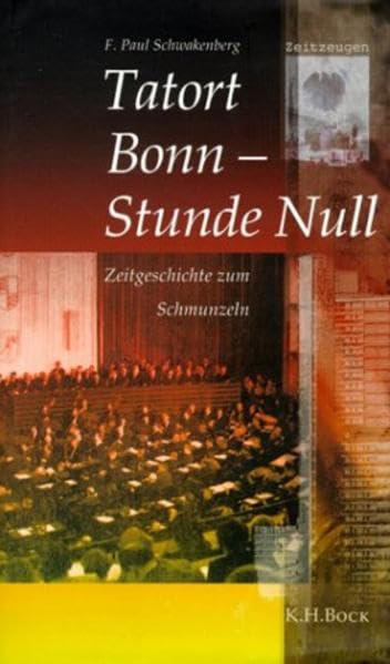 Tatort Bonn - Stunde Null Contemporary literature