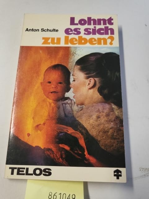 Lohnt es sich zu leben? (TELOS - Taschenbücher) Religion & Esotericism