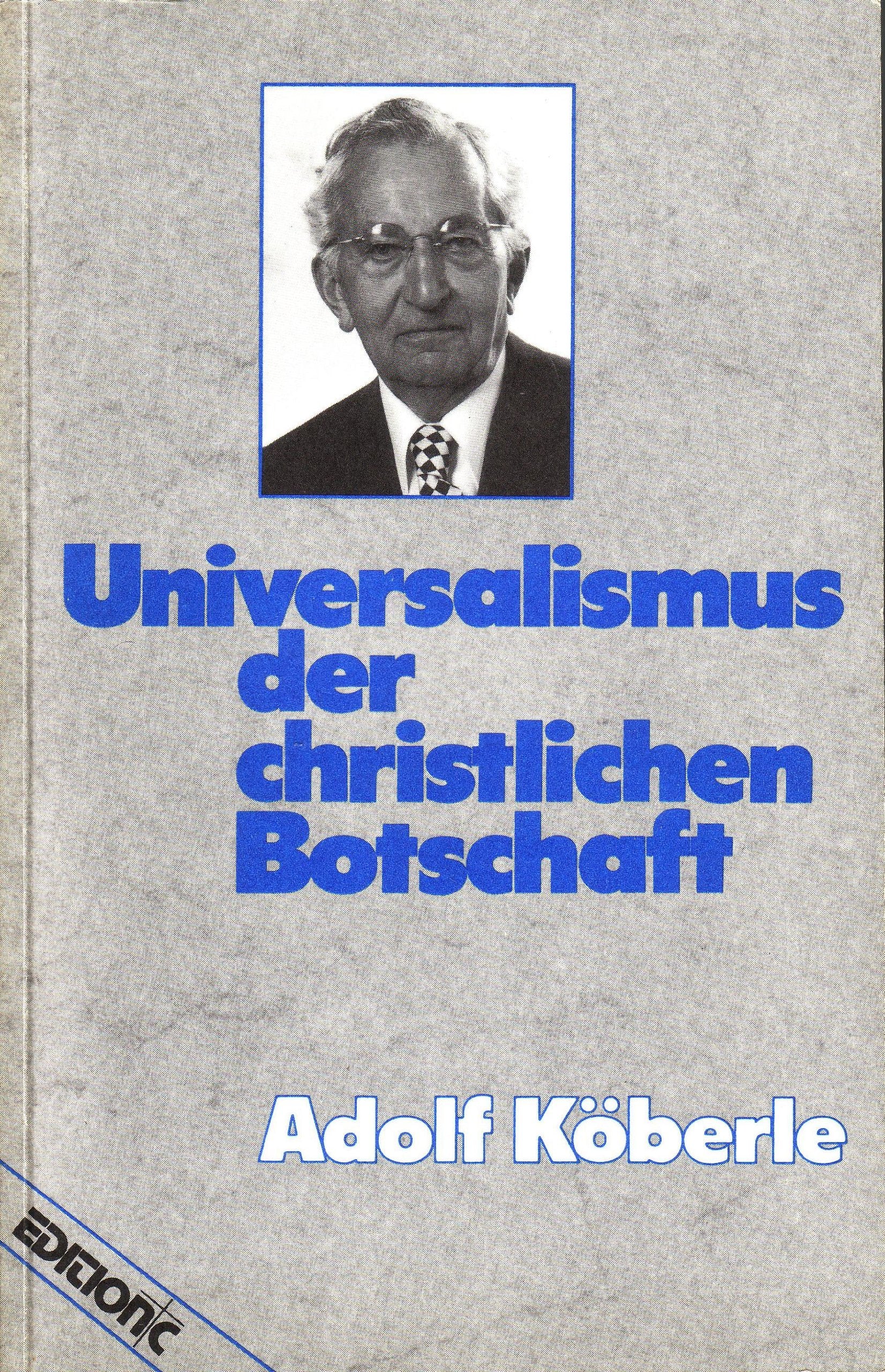 Product Image: Universalismus der christlichen Botschaft (Edition C - C)
