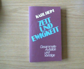Zeit und Ewigkeit: Gesammelte Aufsätze und Vorträge (Edition C - M) Books