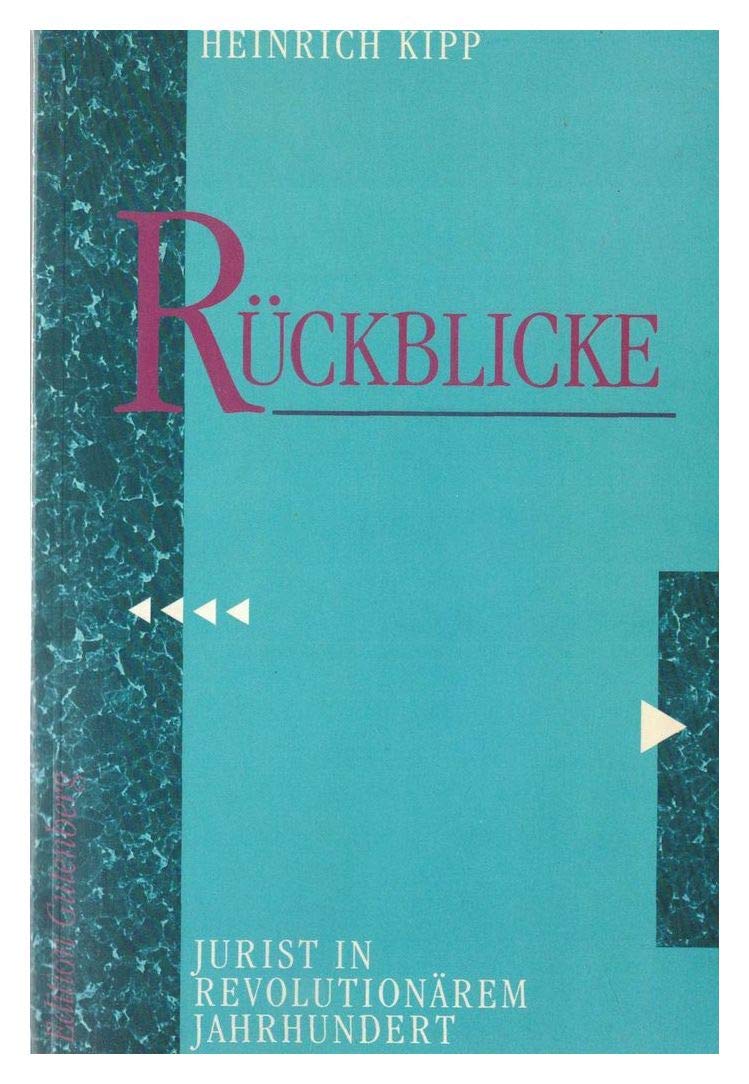 Rückblicke: Jurist in revolutionärem Jahrhundert (Edition Gutenberg) Books