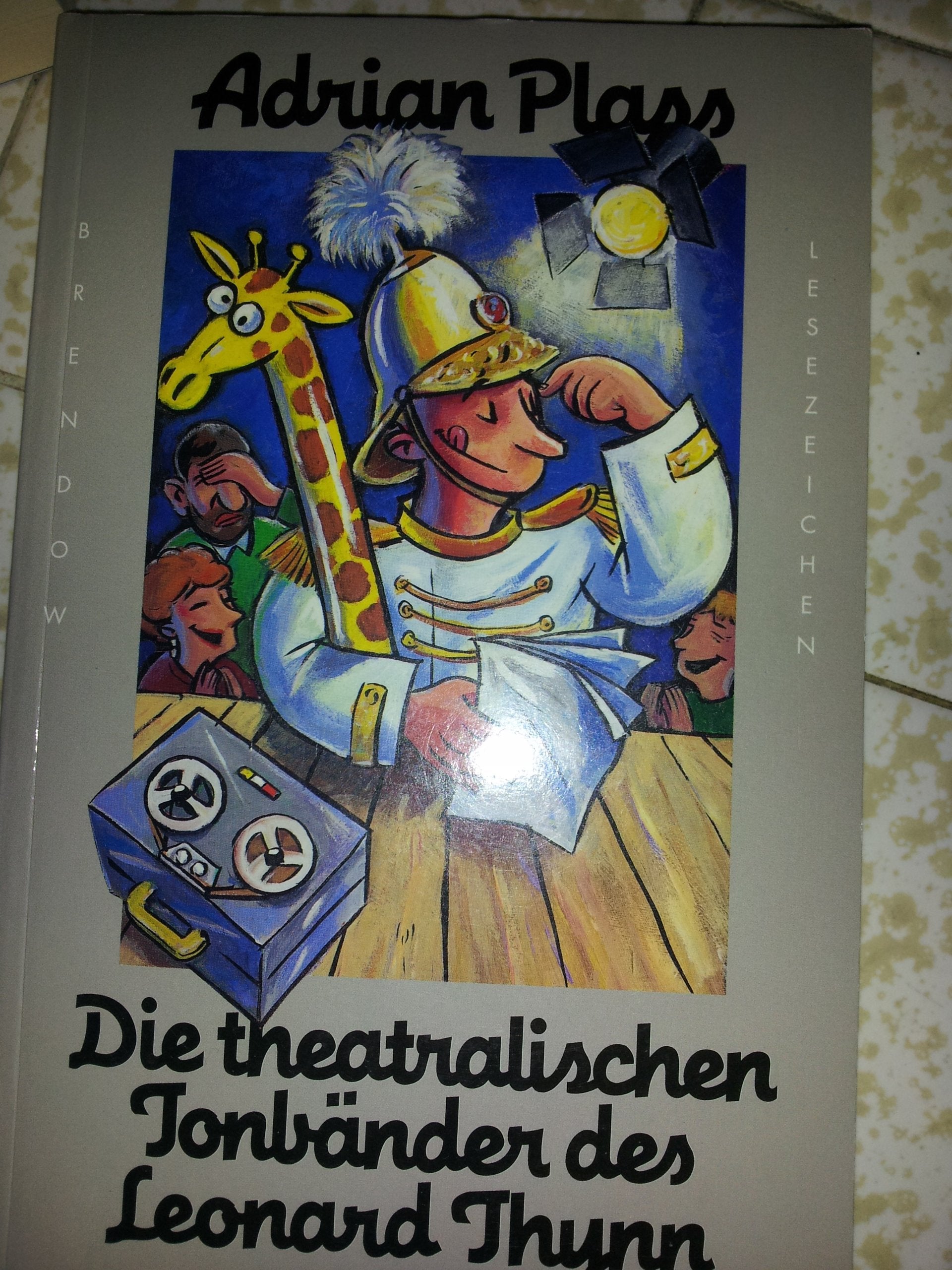 Die theatralischen Tonbänder des Leonard Thynn (Edition C - C) Humour & Satire