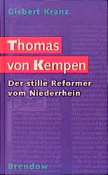 Thomas von Kempen - Spiritualität für heute (Edition C - C) Politics & Society