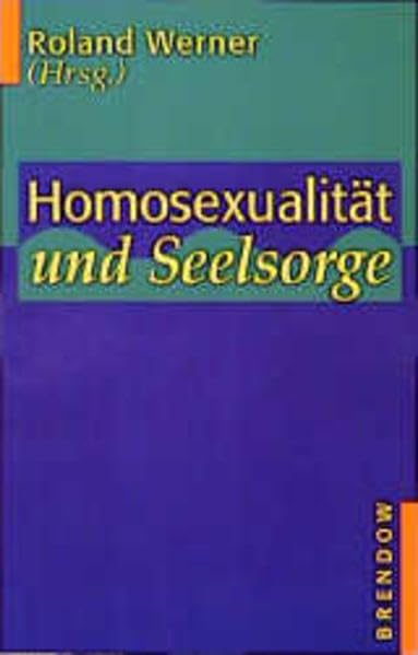 Homosexualität und Seelsorge (Edition C - M) LGBTQ+