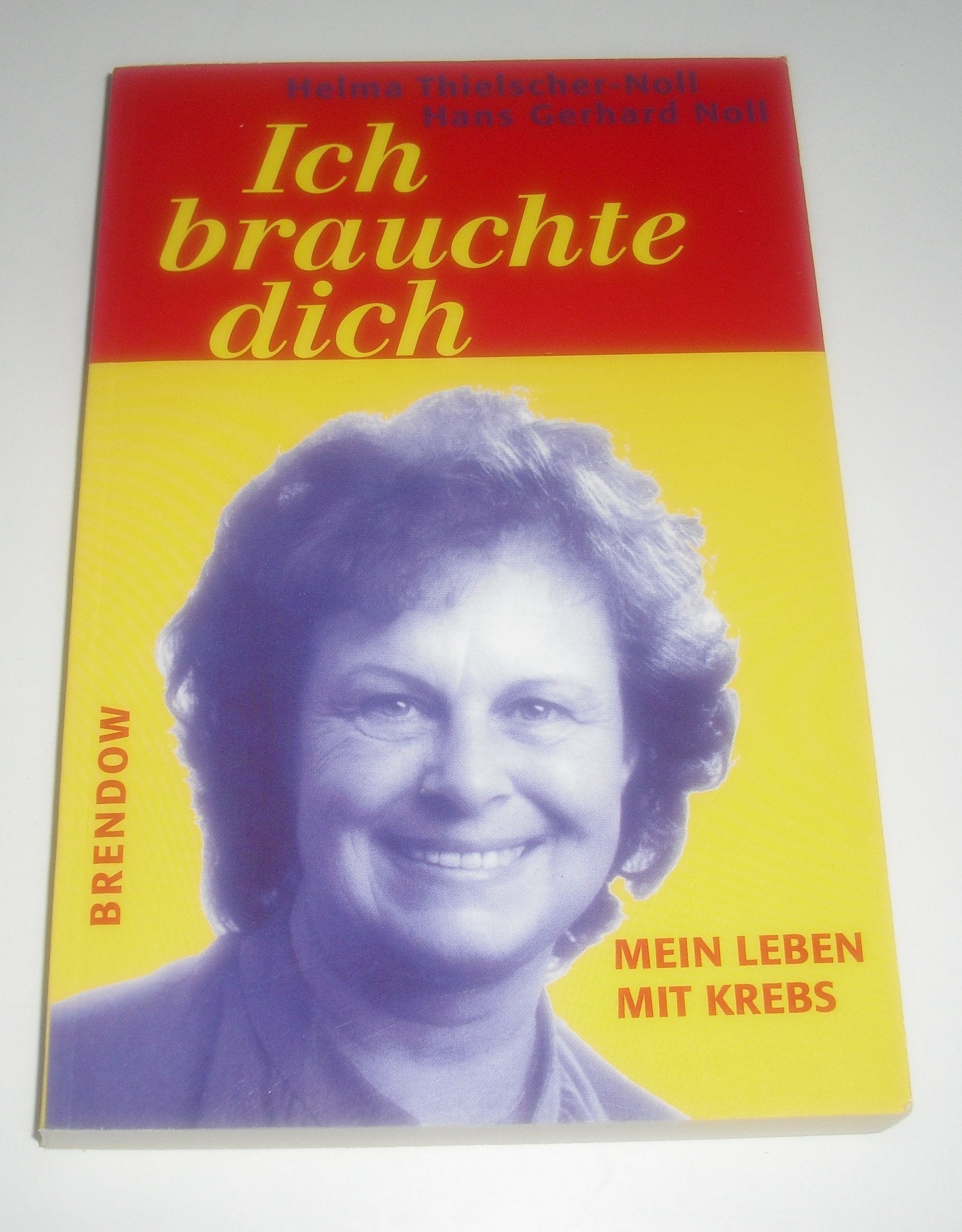 Ich brauchte dich: Mein Leben mit Krebs (Edition C - M) Medicine