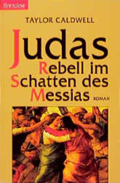 Judas - Rebell im Schatten des Messias: Roman: Roman. Aus d. Amerikan. v. Gisela Stege (Edition C - C) Contemporary literature Books