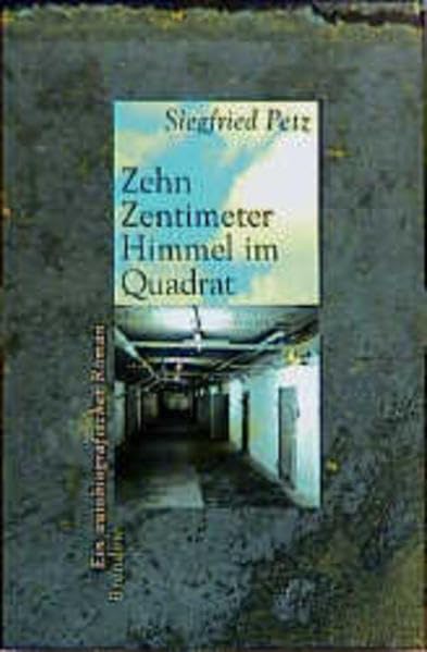 Zehn Zentimeter Himmel im Quadrat: Ein autobiographischer Roman (Edition C - C) Books