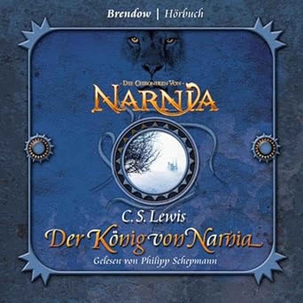 Der König von Narnia. 3 CDs . Die Chroniken von Narnia Contemporary literature