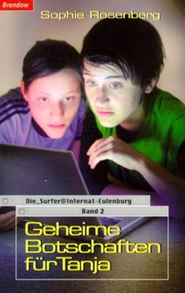 Die Surfer at Internat-Eulenburg 02. Geheime Botschaften für Tanja (Die Surfer @Internat-Eulenburg) Fantasy & Sci-Fi