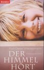 Der Himmel hört: Erlebnisberichte Books
