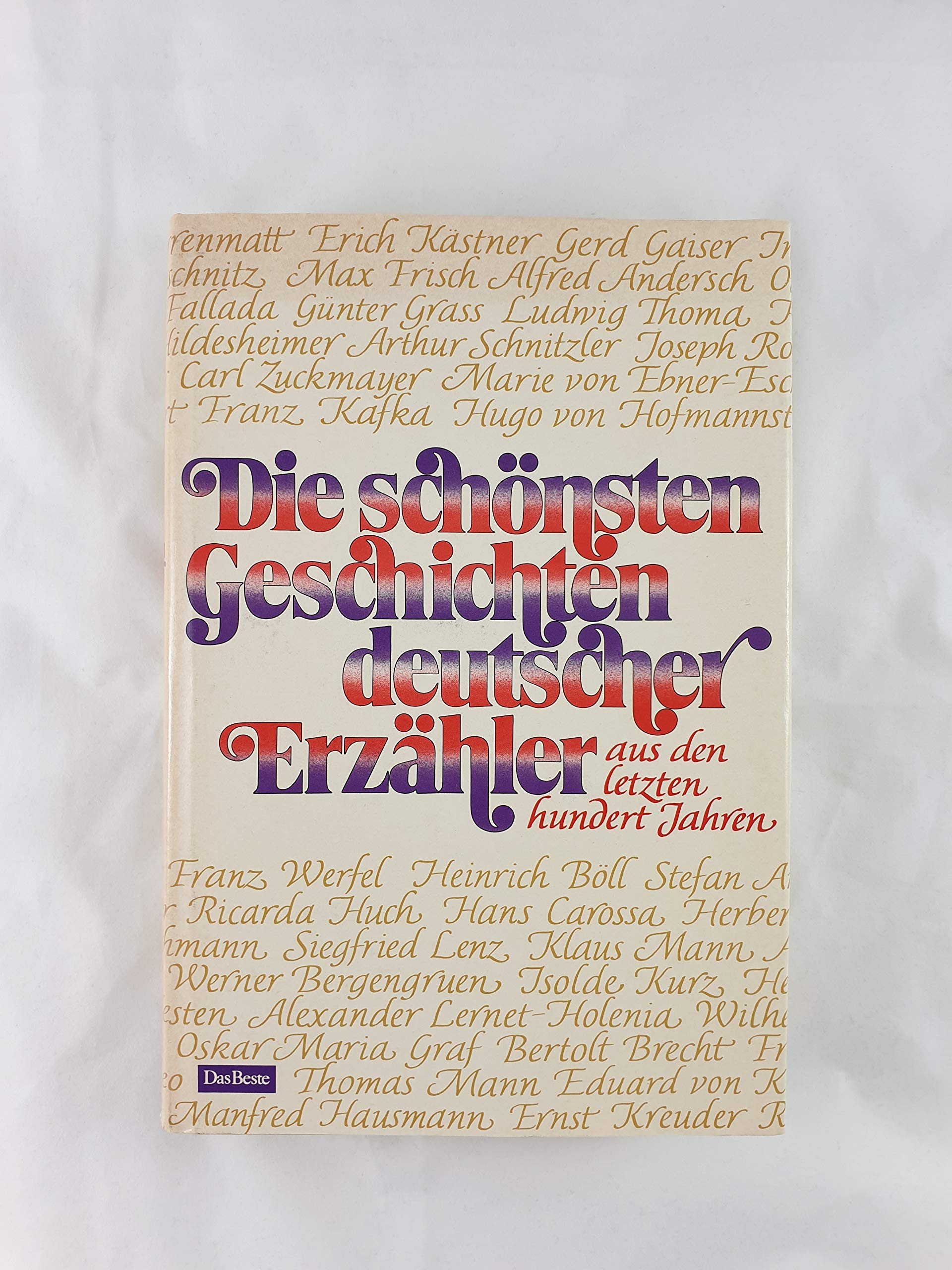 Die schönsten Geschichten deutscher Erzähler aus den letzten 100 Jahren. Books