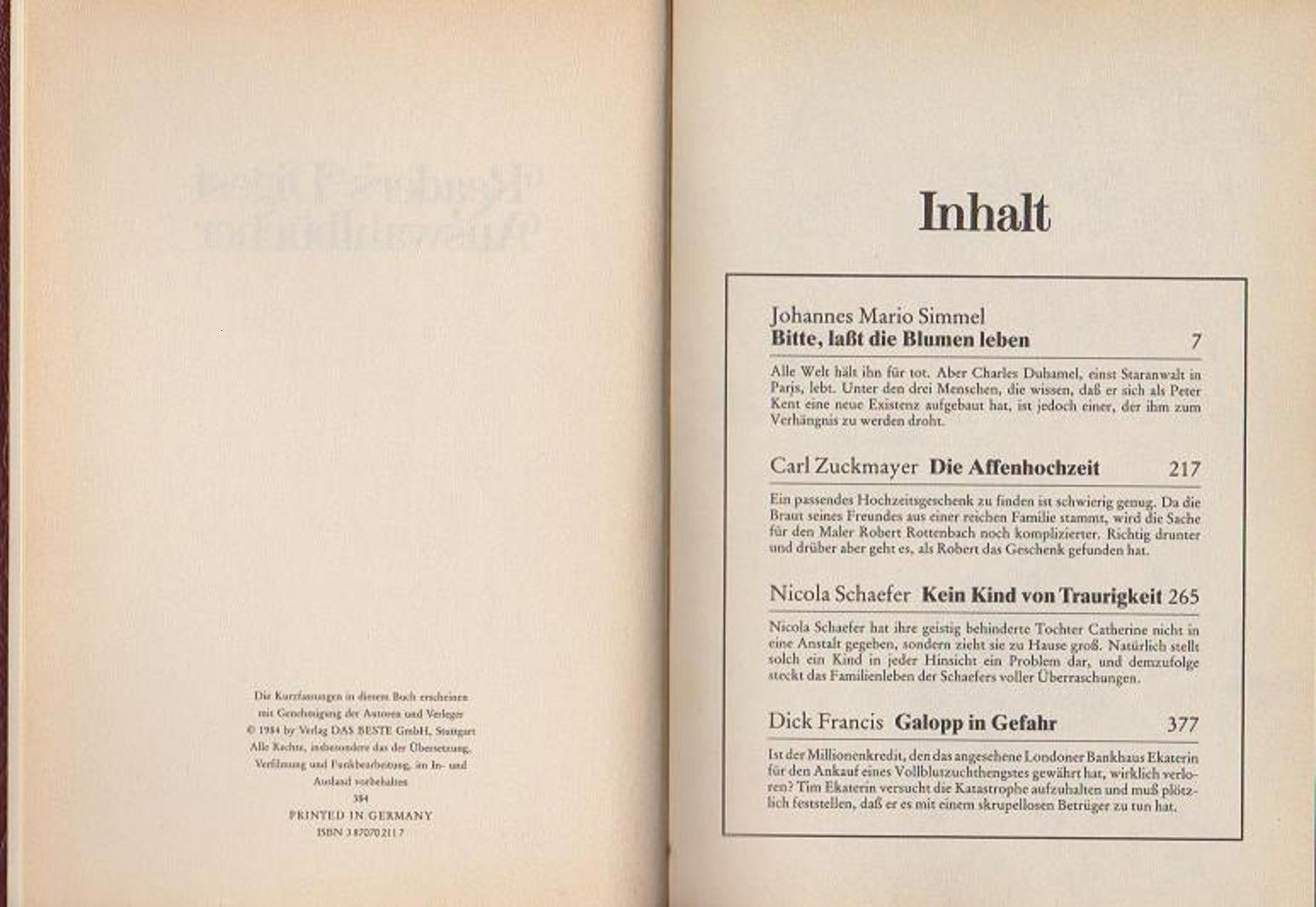 Bitte lasst die Blumen leben. - Zuckmayer, Carl: Die Affenhochzeit. - Schaefer, Nicola: Kein Kind von Traurigkeit. - Francis, Dick: Galopp in Gefahr (Reader's Digest Auswahlbücher) Books