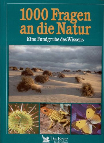 1000 Fragen an die Natur, Eine Fundgrube des Wissens Science