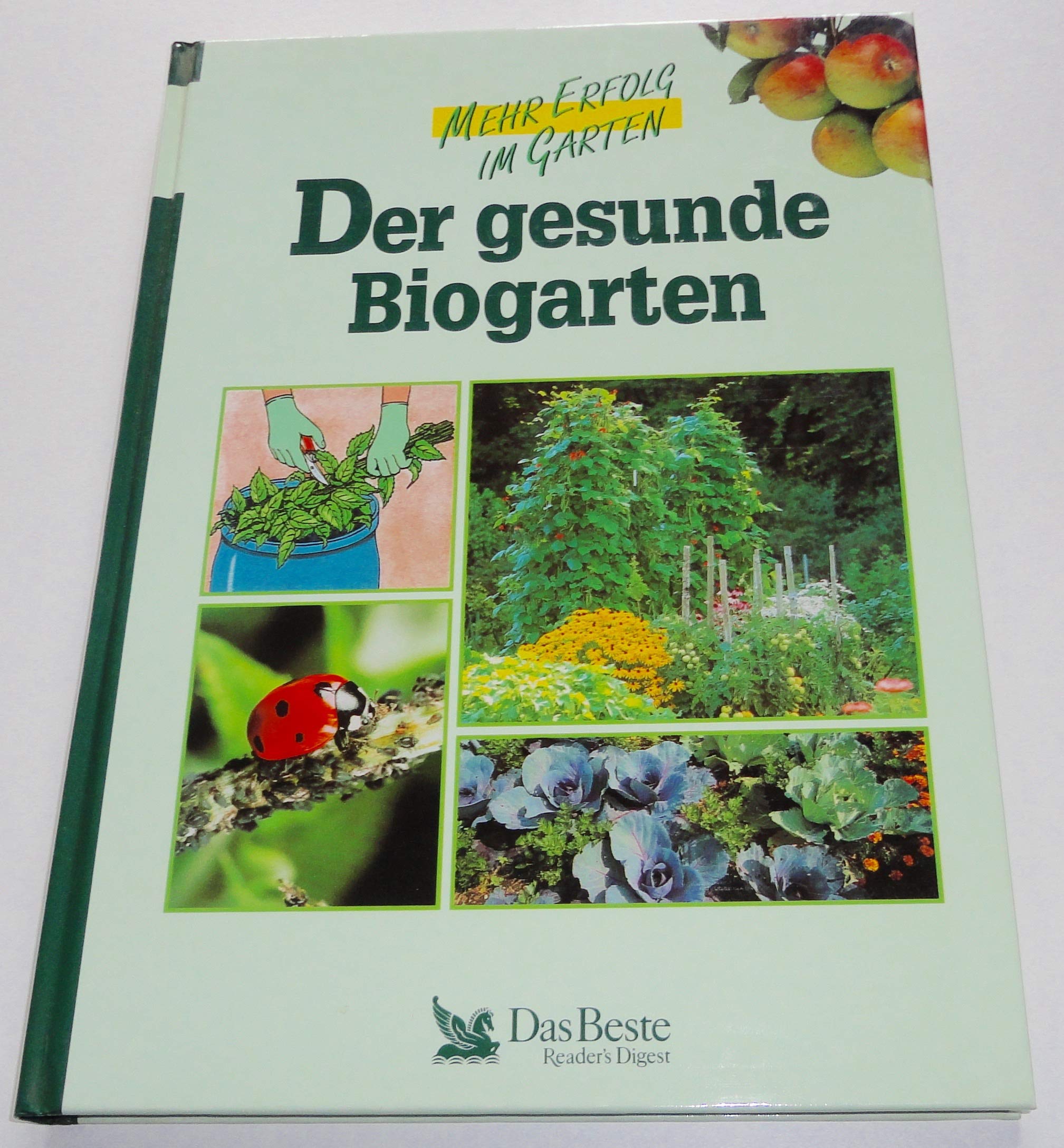 Der gesunde Biogarten Leisure, Home & Garden Books