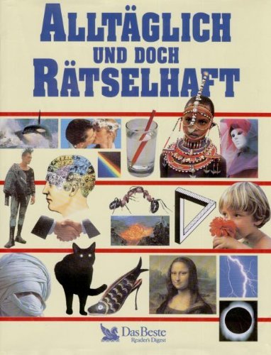 Alltäglich und doch rätselhaft General education
