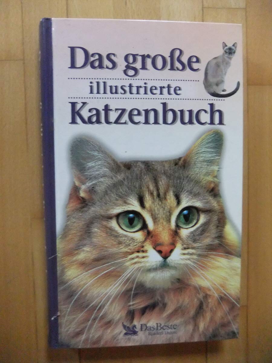 Das große illustrierte Katzenbuch Pets