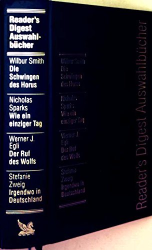 Die Schwingen des Horus/Wie ein einziger Tag/Der Ruf des Wolfs/Irendwo in Deutschland Books