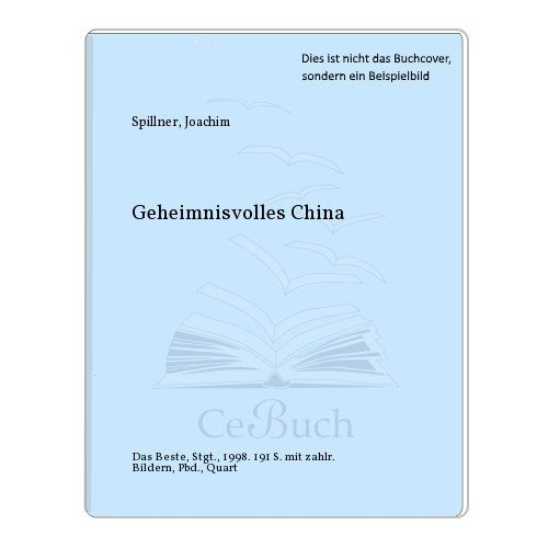 Geheimnisvolles China, Faszination der weiten Welt, Books