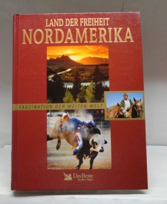 Land der Freiheit - Nordamerika (Faszination der weiten Welt) Books